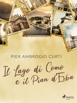 cover image of Il Lago di Como e il Pian d'Erba